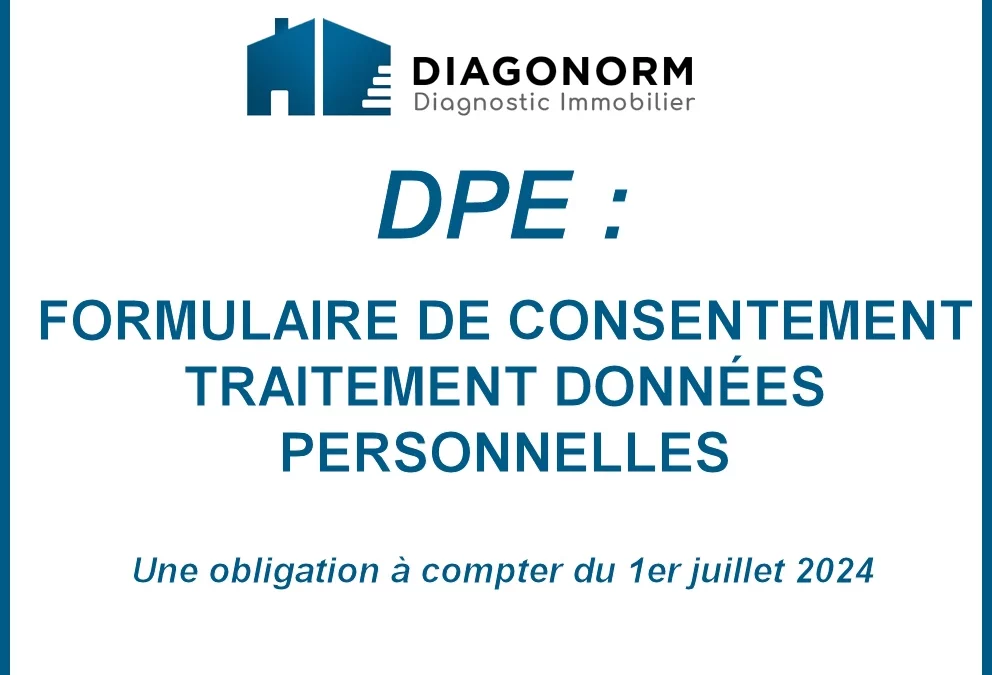 DPE : Formulaire consentement traitement données personnelles